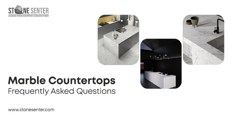 Answering 7 Most Commonly Asked Questions About Marble Countertops